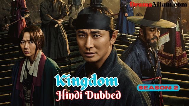 Kingdom (Season 02) | Complete | DramaNitam