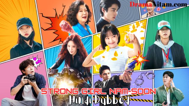 Strong Girl Nam-soon (Hindi Dubbed) | Complete | DramaNitam