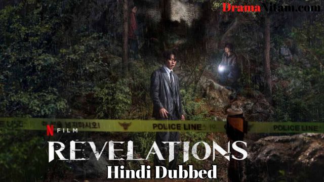 Revelations [Korean Movie] in Hindi Dubbed – Complete – DramaNitam