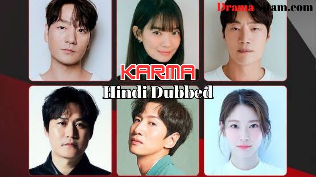Karma (Hindi Dubbed) | Complete | DramaNitam