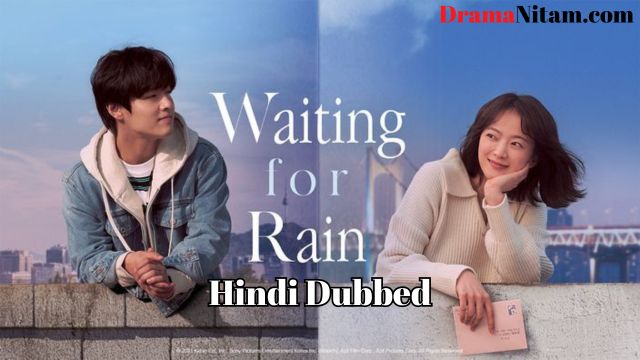 Waiting for Rain [Korean Movie] in Hindi Dubbed – Complete – DramaNitam