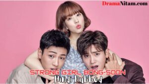 Strong Girl Bong-soon (Hindi Dubbed) | Cojmplete | DramaNitam