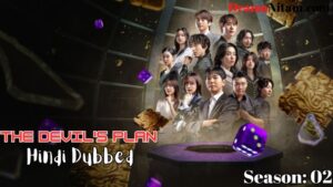 The Devil's Plan Season:02 (Hindi Dubbed) | Complete | DramaNitam