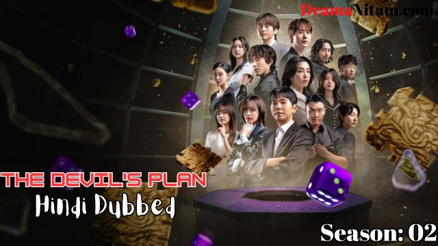 The Devil's Plan Season:02 (Hindi Dubbed) | Complete | DramaNitam
