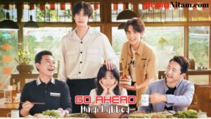 Go Ahead (Hindi Dubbed) | Complete | DramaNitam