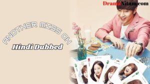 Another Miss Oh (Hindi Dubbed) | Complete | DramaNitam