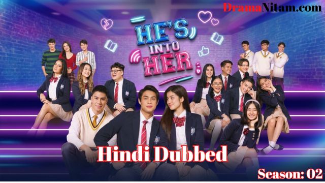 He's Into Her S02 (Hindi Dubbed) | Complete | DramaNitam